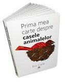 Prima mea carte despre casele animalelor - BookyStore